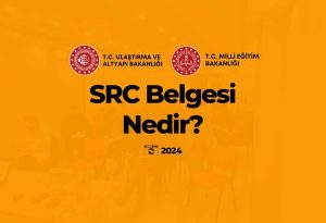 2024 SRC Belgesi Nedir Src Belgesi 2024 Src Belgesi Fiyat Ve Alma