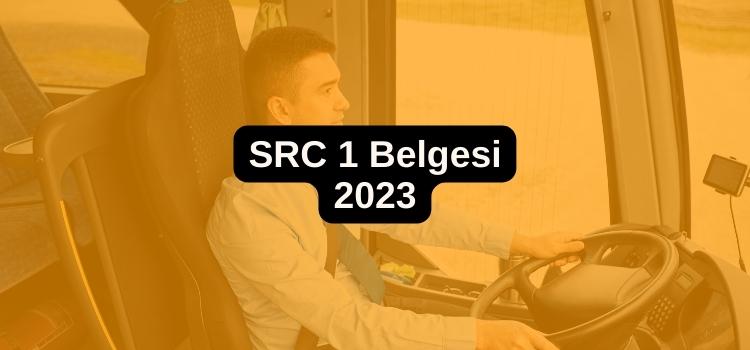 SRC 1 Belgesi 2023