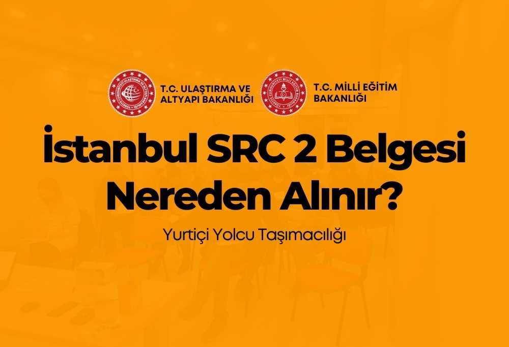 İstanbul SRC 2 Belgesi