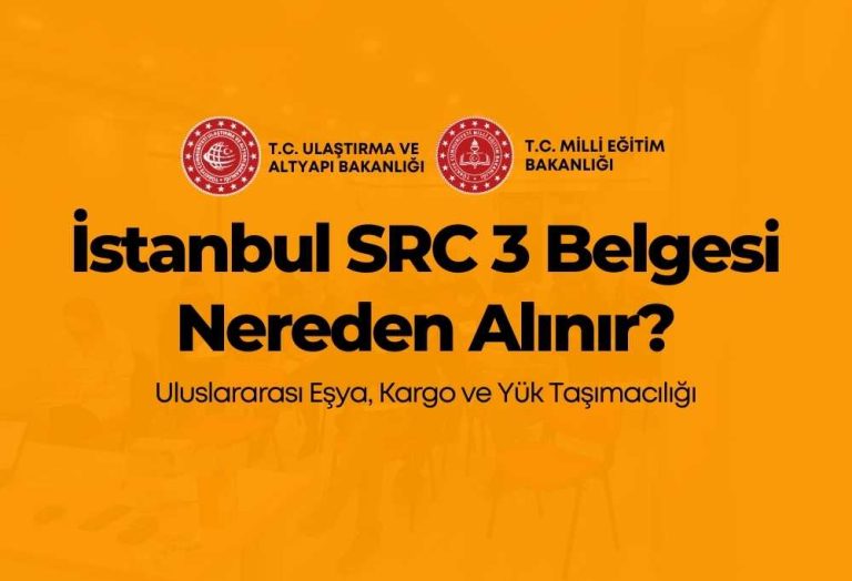 2024 İstanbul SRC 3 Belgesi Nereden Alınır?